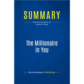 Summary: The Millionaire in You