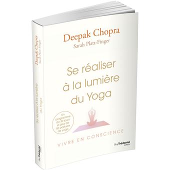 Se réaliser à la lumière du Yoga - Vivre en conscience