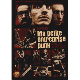 Ma petite entreprise punk : sociologie du système D : l'exemple Flying Donuts