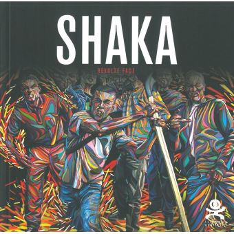 Shaka - Révolte face - 1