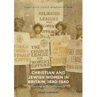 Christian and Jewish Women in Britain, 1880-1940
