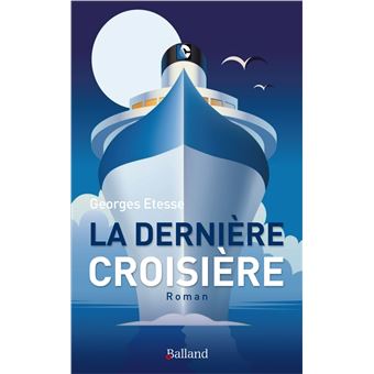 Dernière Croisière