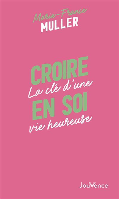 N°14 Croire en soi