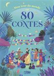 Mon tour du monde en 80 contes