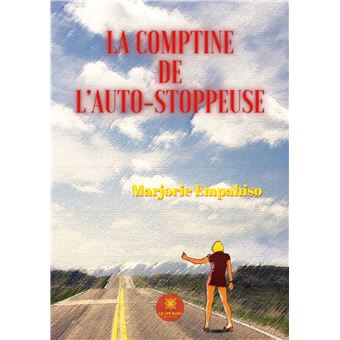La comptine de l'auto-stoppeuse
