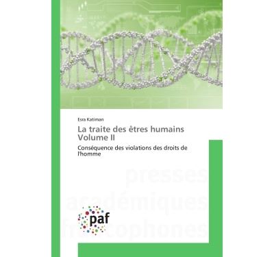La traite des êtres humains volume ii