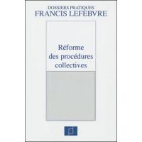 Réforme des procédures collectives