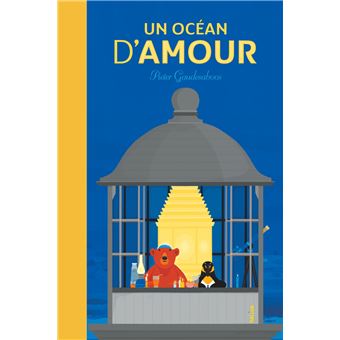 Un Ocean D Amour Cartonne Pieter Gaudesaboos Achat Livre Fnac