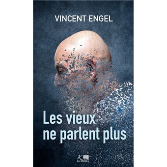 Les vieux ne parlent plus