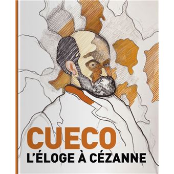 Cueco l'eloge a cezanne
