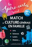 Apéro-cartes culture générale - Le match 100% famille