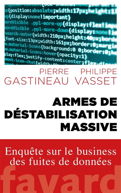 Armes de déstabilisation massive - Philippe Vasset - broché