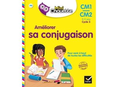 Mini Chouette - Améliorer sa conjugaison CM1/CM2 9-11 ans - Lou Lecacheur - cartonné