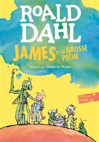 James et la grosse pêche - Roald Dahl - Poche