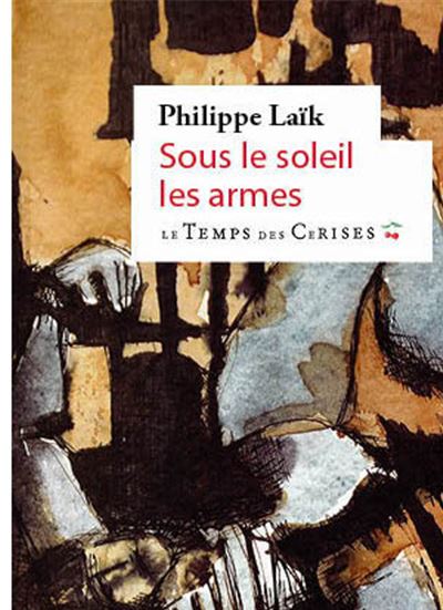 Sous le soleil les armes