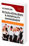 Le guide des écoles hôtelières & de l'Hospitality Management