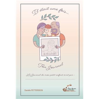 Il était une fois...ton journal
