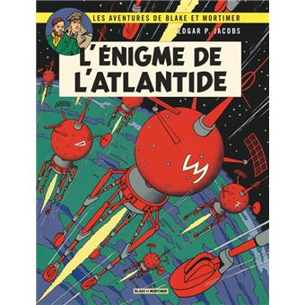 Blake Et Mortimer Tome 7 Blake Mortimer L Enigme De L Atlantide Edgar P Jacobs Edgar P Jacobs Cartonne Achat Livre Fnac
