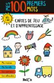 Cartes d'apprentissage - Mes 100 premiers mots