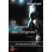 Le vampire des Origines Livre 2