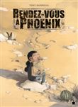 Rendez-vous a phoenix