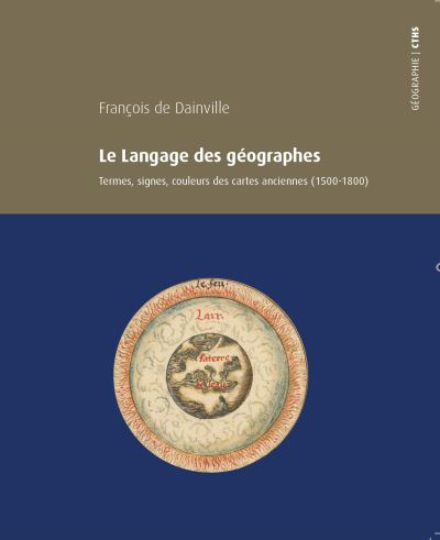 Le langage des geographes termes signes couleurs des cartes