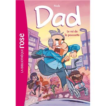 Dad 04 - Le roi de la poussette