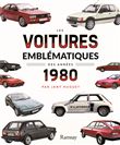 Les voitures emblématiques des années 1980
