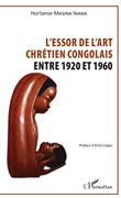 Essor de l'art chrétien congolais