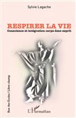 Respirer la vie