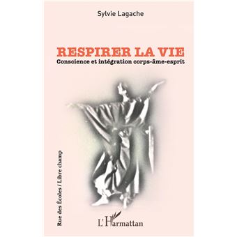 Respirer la vie