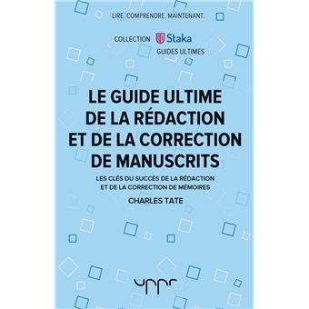 Le guide ultime de la rédaction et de la correction de manuscrits - 1