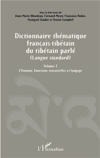 Dictionnaire thématique : français-tibétain du tibétain parlé