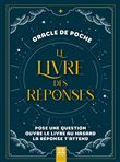 Le livre des réponses, oracle de poche
