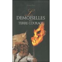 Les demoiselles de la terre courage