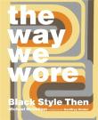 The way we wore black style then