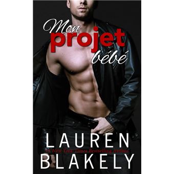 Mon Projet Bebe Ebook Epub Lauren Blakely Achat Ebook Fnac