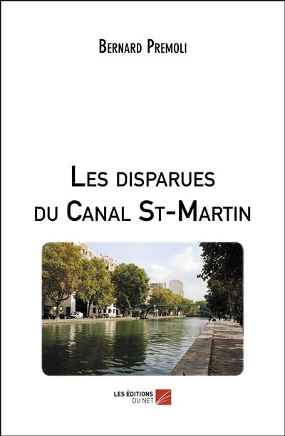 Les disparues du Canal St-Martin