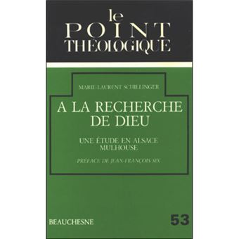 A la recherche de Dieu