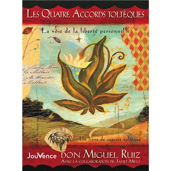 Les quatre accords toltèques (Beau livre)