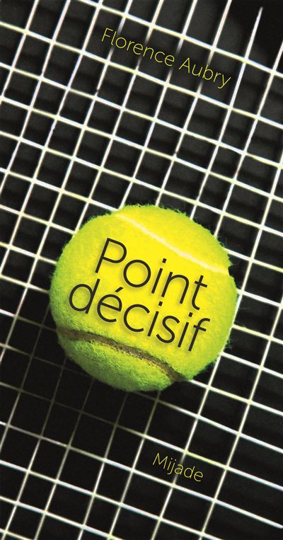 Point decisif - Florence Aubry - broché