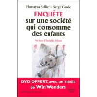 Enquete sur une société qui consomme des enfants