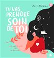 Tu vas prendre soin de toi