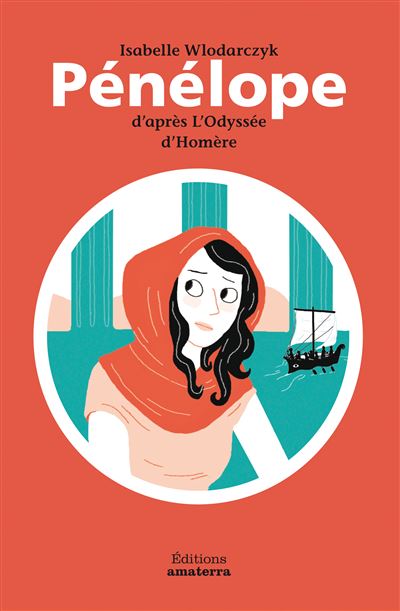Pénélope d'après L'Odyssée d'Homère - Isabelle Wlodarczyk - relié