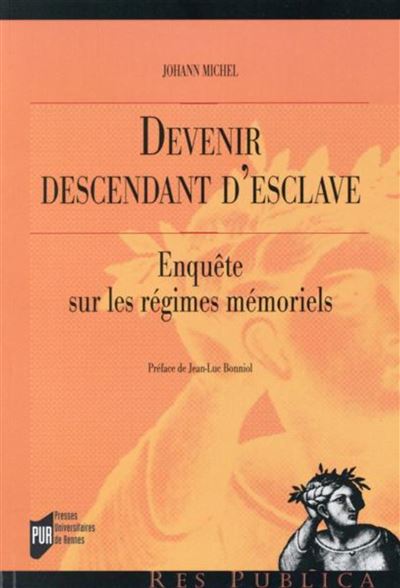 Devenir descendant d esclave