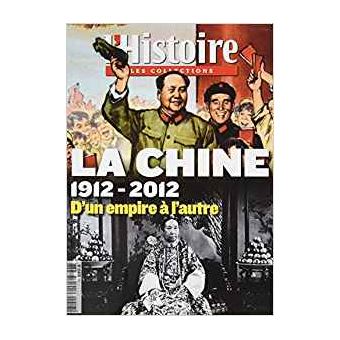 La Chine 1912-2012 : nationalisme, communisme, capitalisme