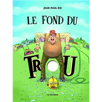 Le fond du trou