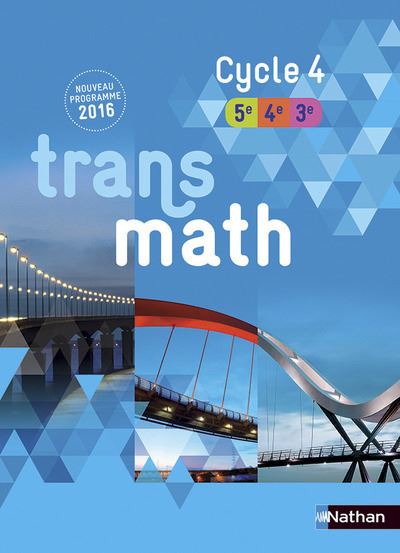 Transmath Cycle 4 : 5ème, 4ème, 3ème