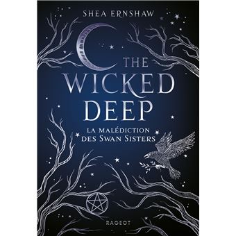The Wicked Deep - La malédiction des Swan Sisters