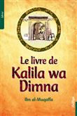 Le livre de Kalila wa Dimna